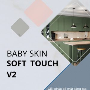 Baby Skin Soft touch series-v2
